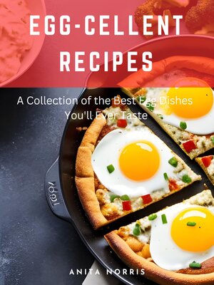 cover image of Egg-cellent Recipes